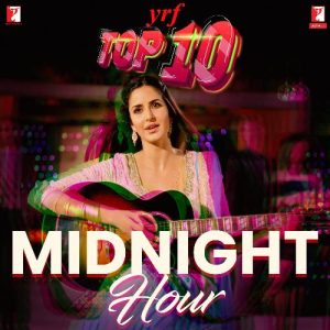 YRF Top 10 – Midnight Hour