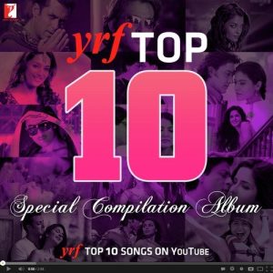 YRF Top 10 Songs (2013) Album Art