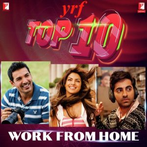 YRF Top 10 – Work From Home (2021) Album Art