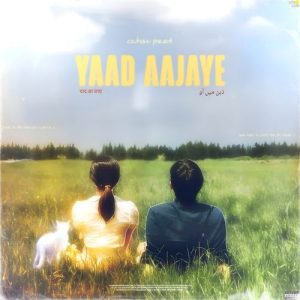 Yaad Aajaye (2025) Album Art