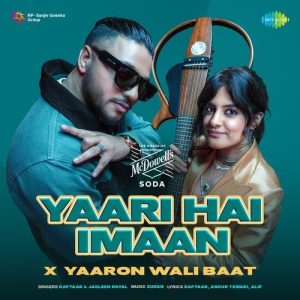 Yaari Hai Imaan x Yaaron Wali Baat (2024) Album Art