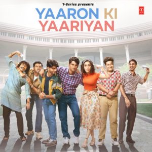 Yaaron Ki Yaariyan (2023) Album Art