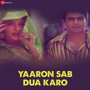 Yaaron Sab Dua Karo (2019) Album Art