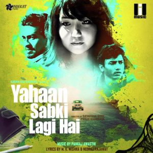 Yahaan Sabki Lagi Hai (2015) Album Art