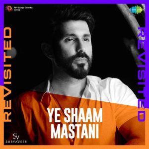 Ye Shaam Mastani – Revisited (2025) Album Art