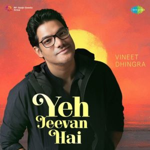 Yeh Jeevan Hai (2025) Album Art