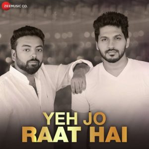 Yeh Jo Raat Hai (2018) Album Art