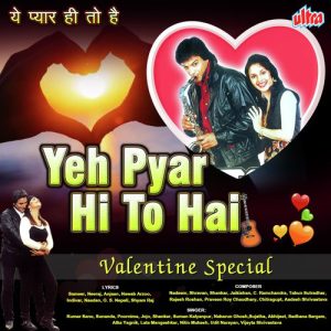 Yeh Pyar Hi To Hai