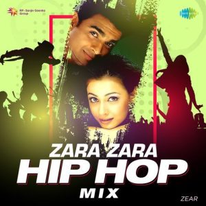 Zara Zara – Hip Hop Mix