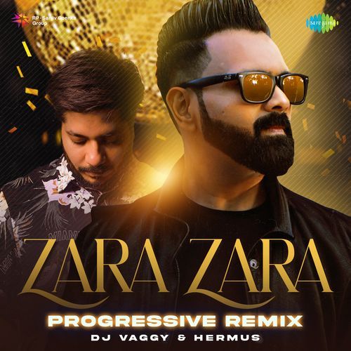 Zara Zara – Progressive Remix