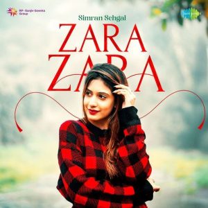 Zara Zara – Simran Sehgal (2025) Album Art