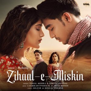 Zihaal e Miskin (2023) Album Art