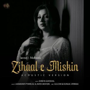 Zihaal e Miskin (Acoustic Version) (2024) Album Art