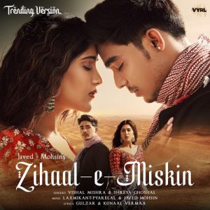 Zihaal e Miskin (Trending Version) (2025) Album Art