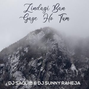 Zindagi Ban Gaye Ho Tum (2022) Album Art