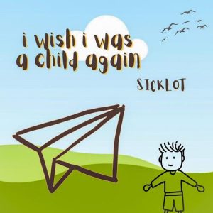 i wish i was a child again (2023) Album Art