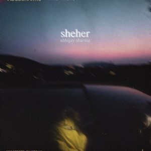 sheher (2024) Album Art