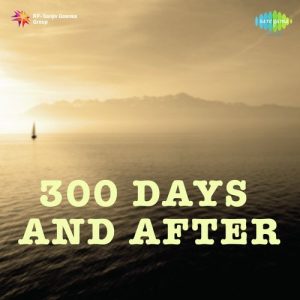 300 Days And After Album Art