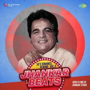 50s Romance Rewind Jhankar Beats Vol.3 Album Art