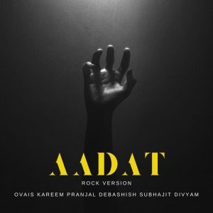 Aadat (Rock Version)