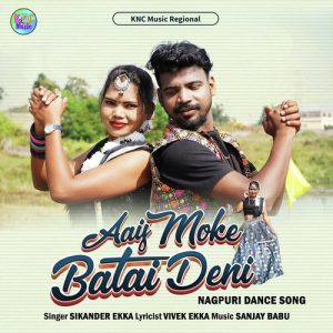 Aaij Moke Batai Deni (Nagpuri) Album Art