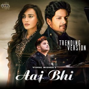 Aaj Bhi (Trending Version) Album Art