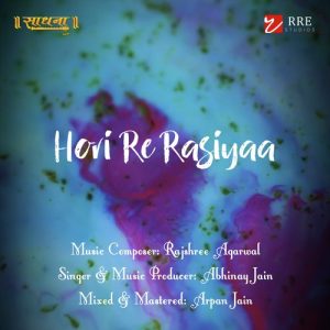 Aaj Biraj Mein Hori Re Rasiya Album Art