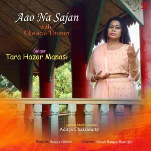 Aao Na Sajan With Classical Thumri Album Art