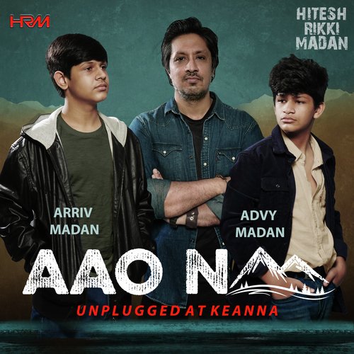 Aao Naa – Unplugged at Keanna (Acoustic Version)