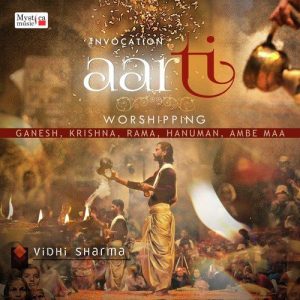Aarti – Worshipping Ganesha, Krishna, Rama, Hanuman, Ambe Maa
