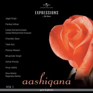 Aashiqana – Geet & Ghazals (Vol.1)