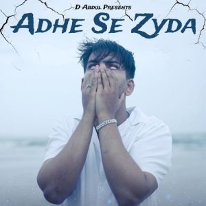 Adhe Se Zyda Album Art