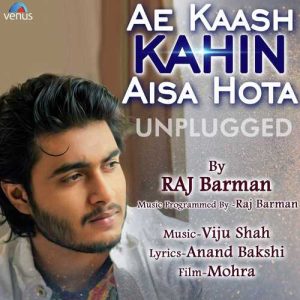 Ae Kaash Kahin Aisa Hota – Unplugged