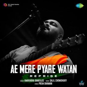 Ae Mere Pyare Watan – Reprise