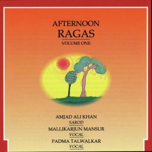 Afternoon Ragas – Volume 1