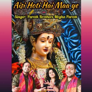 Aisi Hoti Hai Maa Ye Album Art