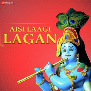 Aisi Lagi Lagan – Zee Music Devotional (2019) Album Art