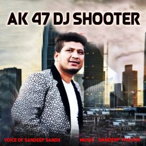 Ak 47 Dj Shooter (2022) Album Art