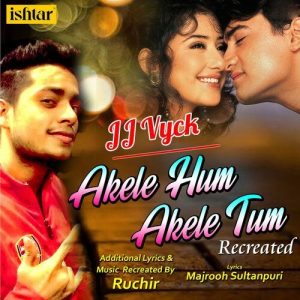 Akele Hum Akele Tum – Recreated Album Art