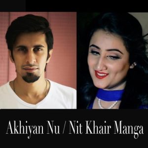 Akhiyan Nu / Nit Khair Manga