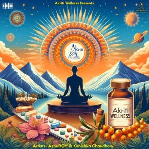 Akriti Wellness Album Art