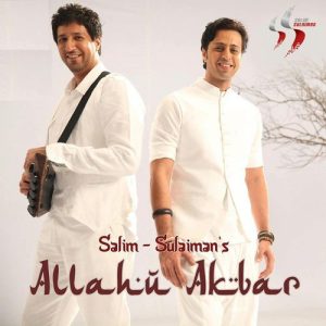 Allahu Akbar – Salim Sulaiman
