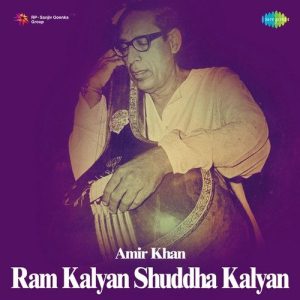 Amir Khan – Ram Kalyan Shuddha Kalyan Album Art