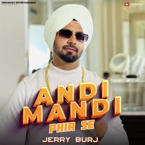 Andi Mandi Phir Se
