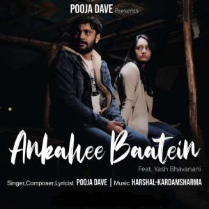 Ankahee Baatein (feat. Yash Bhavanani) Album Art
