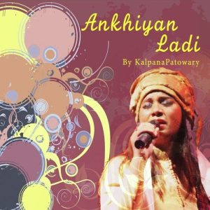 Ankhiyan Ladi