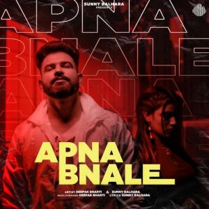Apna Bnale Album Art