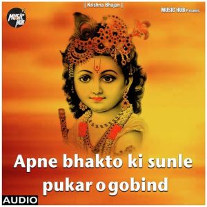Apne bhakto ki sunle pukar o gobind Album Art
