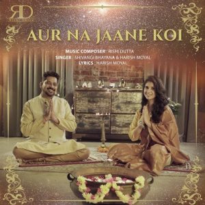 Aur Na Jaane Koi (2021) Album Art