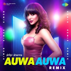 Auwa Auwa – Remix